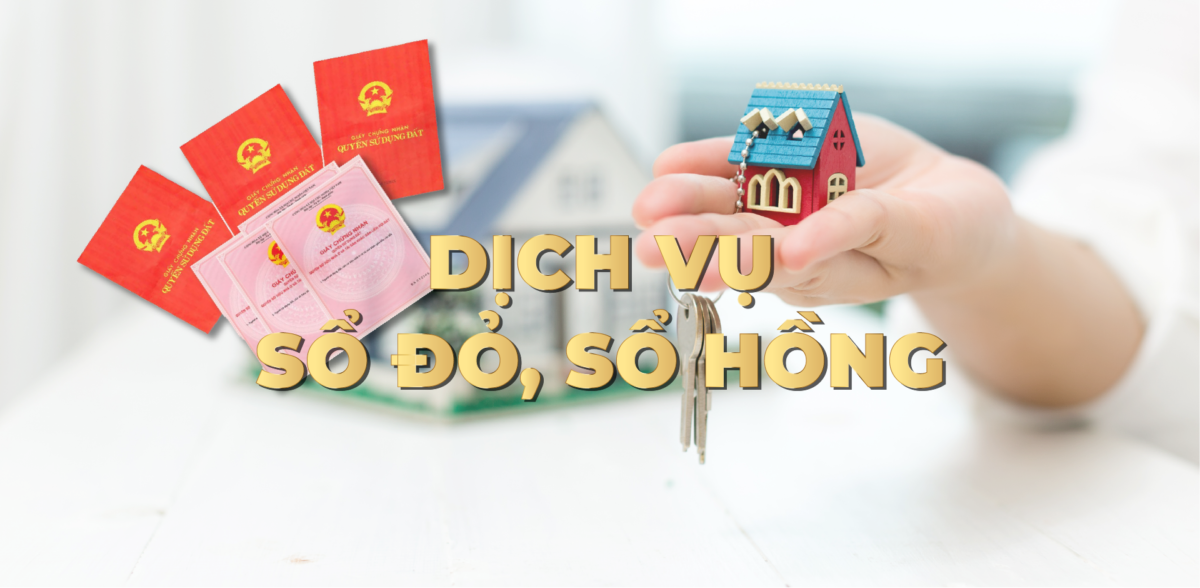 Dịch vụ làm sổ đỏ, sổ hồng uy tín tại tphcm